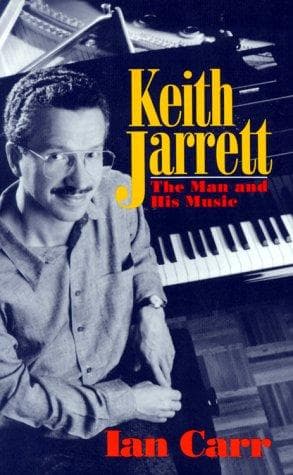 Cover for Keith Jarrett: The Man and His Music