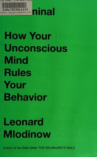 Cover for Subliminal: How Your Unconscious Mind Rules Your Behavior